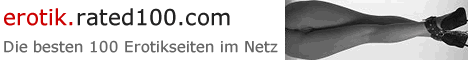 Erotik Rated100 - THE TOP EROTIC SITES! 